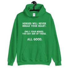 Load image into Gallery viewer, Horses never break your Heart Hoodie