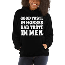 Load image into Gallery viewer, Bad taste in MEN Unisex Hoodie - HorseObox