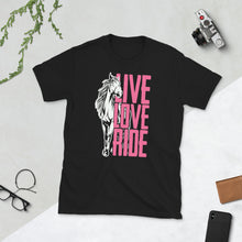 Load image into Gallery viewer, live love Ride Unisex T-Shirt