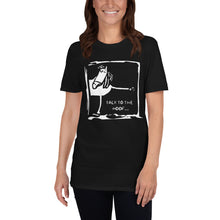 Load image into Gallery viewer, talk to the HOOF Unisex T-Shirt