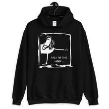 Load image into Gallery viewer, talk to the HOOF Unisex Hoodie