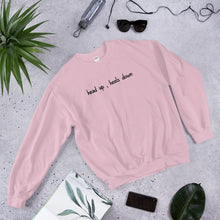 Lade das Bild in den Galerie-Viewer, Head up , Heels down Unisex Sweatshirt - HorseObox