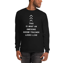 Load image into Gallery viewer, An awesome Horse Trainer Long Sleeve Shirt - HorseObox