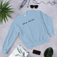 Lade das Bild in den Galerie-Viewer, Head up , Heels down Unisex Sweatshirt - HorseObox