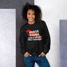 Load image into Gallery viewer, Horse riding is a sport Unisex Sweatshirt