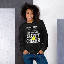 Load image into Gallery viewer, I do Gravity checks Unisex Sweatshirt
