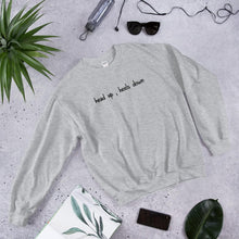 Lade das Bild in den Galerie-Viewer, Head up , Heels down Unisex Sweatshirt - HorseObox
