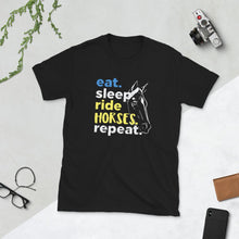 Charger l'image dans la galerie, Eat, sleep, Ride Horses Unisex T-Shirt - HorseObox
