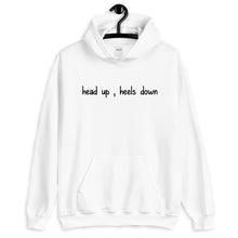 Load image into Gallery viewer, Head up , Heels down Unisex Hoodie - HorseObox
