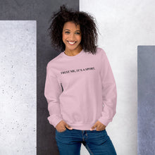 Load image into Gallery viewer, Trust me ,Horse Riding is a sport Unisex Sweatshirt
