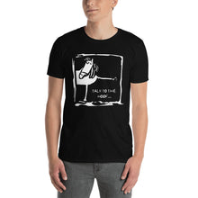 Görseli Galeri görüntüleyiciye yükleyin, HOOF Unisex T-Shirt ile konuş
