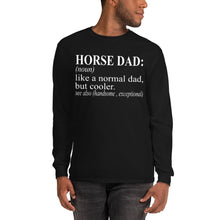 Load image into Gallery viewer, Horse Dad Long Sleeve Shirt
